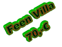 Feen Villa 70,-€