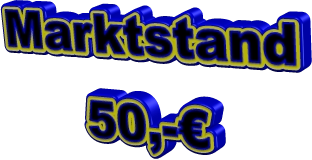 Marktstand 50,-€