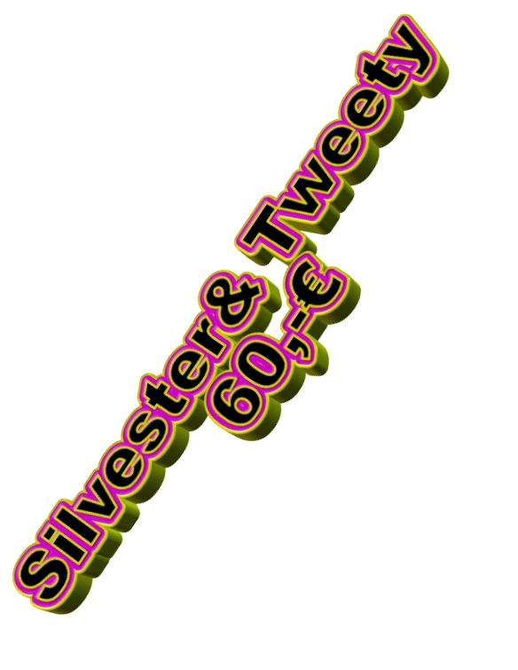 Silvester& Tweety 60,-€